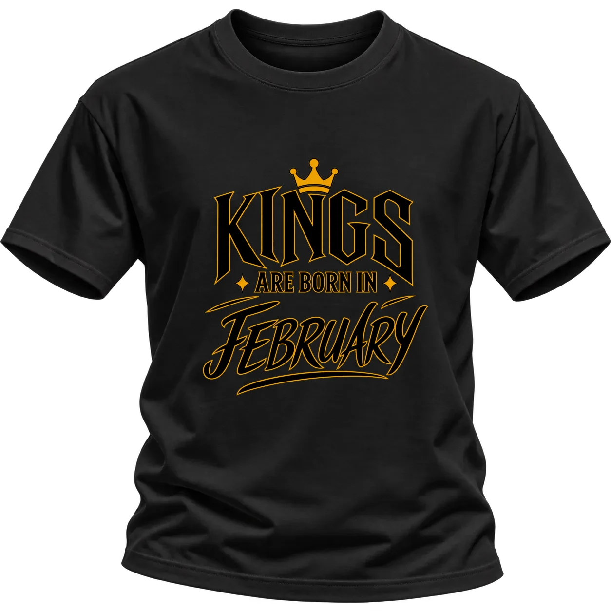 KINGS ARE BORN IN FEBRUARY върху Тениска — Черно